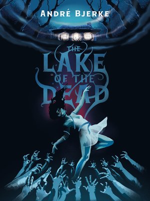 cover image of The Lake of the Dead